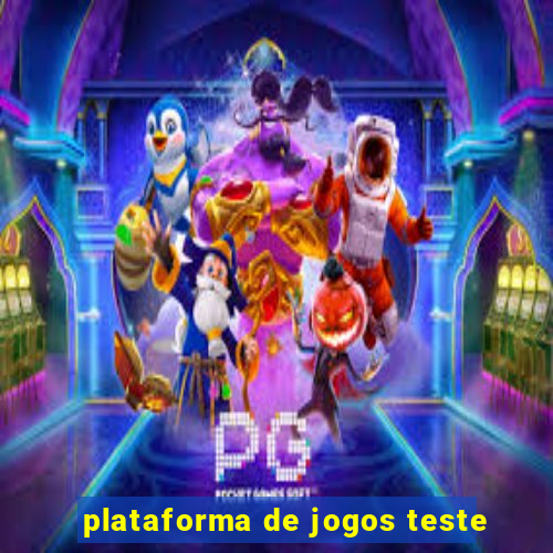 plataforma de jogos teste